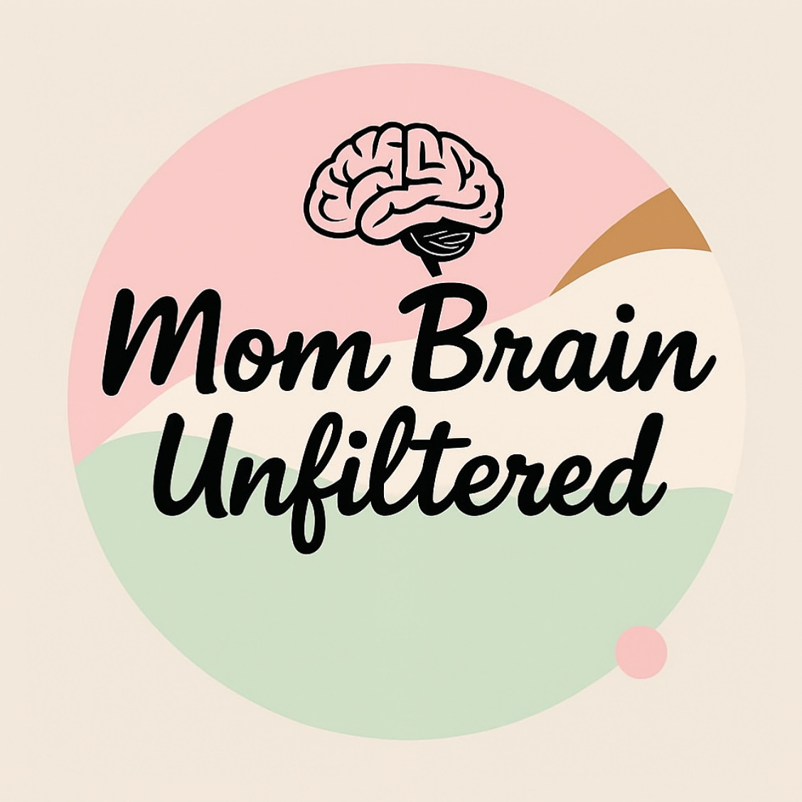 Welcome to Mom Brain Unfiltered!